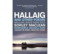 Hallaig and Other Poems: Selected Poems of Sorley MacLean