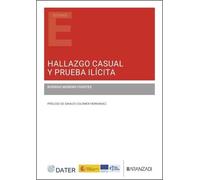 Hallazgo casual y prueba ilícita (Estudios)