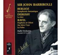 Hallé Orchestra - Berlioz; Debussy; Ravel - S