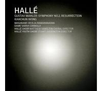 Hallé Orchestra - Kahchun Wong - Dame Sarah Connolly - Symphonie n° 2