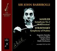 Halle Orchestra - Mahler & Stravinsky: Resurrection Symphony