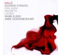 Hallé - Richard Strauss, Don Juan, Macbeth, 7 Lieder