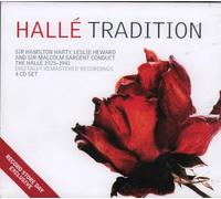 Hallé Tradition : Enregistrements historiques 1925-1941. Harty, Sargent, Howard.