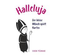 Halleluja: Der kleine Mönch spielt Karten