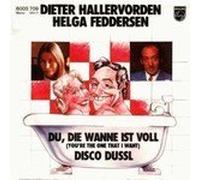 HALLERVORDEN, Dieter & FEDDERSEN, Helga - Du die Wanne ist voll / Disco Dussl / 6003 709