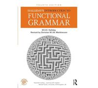 Halliday's Introduction to Functional Grammar – Routledge