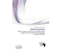 Hallie Ephron: Novel, Literary criticism, Journalist, Mary Higgins Clark, Lifetime (TV network), Anastasia Griffith
