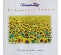 HALLMARK - TRANQUILLITY THE SOUND OF RELAXATION -THE SAISONS- SUMMER