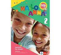 Hallo anna neu 2, libro del alumno: Deutsch für Kinder (KLETT)