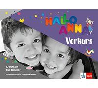 Hallo anna neu, vorkurs, libro de ejercicios: Deutsch für Kinder (SIN COLECCION)