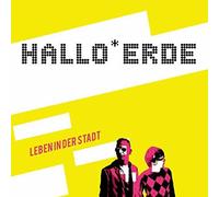 Hallo Erde - Leben in der Stadt [Import]