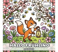 Hallo Frühling Malbuch: Cozy Spring - 60 Ausmalbilder mit klaren Konturen, Frühjahrsthemen für gemütliche Stunden, Softcover im quadratischen Format