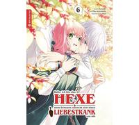 Hallo, ich bin eine Hexe und mein Schwarm wünscht sich einen Liebestrank von mir 06: 6