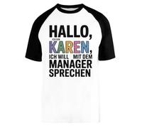 Hallo Ich Bin Karen Ich Will Mit Dem Manager Sprechen Baseball T-Shirt Unisex Men Women Short Sleeve
