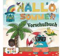 Hallo Sommer - Vorschulspaß mit den Alonies: Das Mitmach-Buch für Kinder ab 5 Jahren: Rätsel, Wimmelbilder, Zahlen & Konzentrationsspiele - selbstständig lernen mit Spaß
