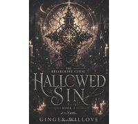 Hallowed Sin: A Dark Bloodline Curse Romance