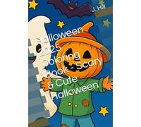 Halloween 2025 Coloring Book - Scary & Cute Halloween