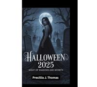 HALLOWEEN 2025: Night Of Shadows And Secrets