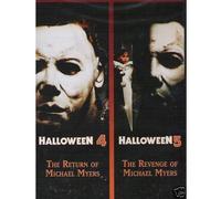 Halloween 4: The Return of Michael Myers / Halloween 5: The Revenge of Michael Myers