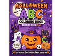 Halloween ABC Coloring Book for Kids Ages 2-4: A Fun Halloween ABC Coloring Book with Big, Easy Halloween ABC Coloring Pages to Learn Letters While ... for Toddlers (Halloween Magic Collection)
