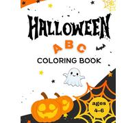 Halloween ABC Coloring Book for Kids Ages 4-6: Learn Letters, Color and Trace - Fun & Educational Screen-Free Activity