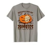 Halloween Absolutely Dead, But Still Think I’m Tasty Camiseta