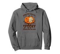 Halloween Absolutely Dead, Spooky Season Keeps Me Alive Sudadera con Capucha