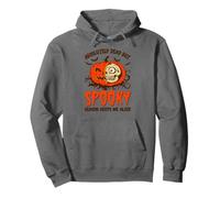 Halloween Absolutely Dead, Spooky Season Keeps Me Alive Sudadera con Capucha