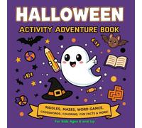 Halloween Activity Adventure Book for Kids: Mazes, Crosswords, Word Games, Coloring & more for Ages 8 and Up