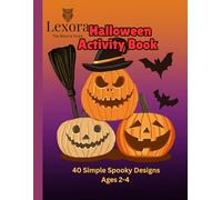 Halloween activity book for kids: 40 simple spooky designs ages 2-4