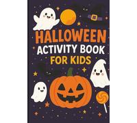 Halloween Activity Book for Kids: A Fun Mix of Spooky Surprises & Sunny Day Activities!