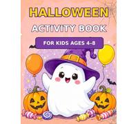 Halloween Activity Book: For Kids Ages 4-8