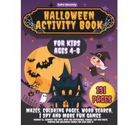 Halloween Activity Book for Kids Ages 4-8: Mazes, Coloring pages, Word Search, I Spy and More fun games, Format XL, Connect the Dots, Spot the ... Tracing and Halloween Games for Kids Ages 4+