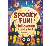 Halloween Activity Book for Kids Ages 4-8: Spooky Puzzle, Coloring Pages, Mazes & Word Games | Creative Activity Book with Boo Basket Ideas and Gifts for Kids