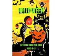 Halloween Activity Book for Kids Ages 8-12: Wonderful and Fun Spooky Halloween Activities: Word Searchs, Easy Substraction Worksheets, Dot Markers,Halloween Coloring Pages