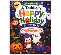 Halloween Activity Book for Kids: Coloring, Tracing, Counting, Matching & Dot Marker Halloween Activities for Preschoolers and Toddlers (Holiday Activity Books for Kids)