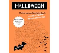 Halloween Activity Book for Kids : Colouring Pages, Word Searches, and Easy Mazes for Spooky Fun: Fun and Educational Halloween Puzzles and Coloring for Boys and Girls