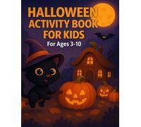 HALLOWEEN ACTIVITY BOOK FOR KIDS: : For Ages 3-10