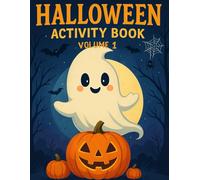 Halloween Activity Book for Kids - Volume 1: Fun & Spooky Games, Mazes, Puzzles, Coloring Pages, and More | 177 Pages of Screen-Free Entertainment for Halloween Eve | Ages 4-8