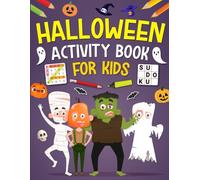 Halloween Activity Book For Teenagers: Holiday Brain Games for Teens And Adults. Includes Coloring, Mazes, Word Scramble, Word Search, Sudoku and More!