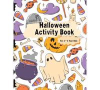Halloween Activity Book- Preschool: 3,4,5 year old fun book for Halloween for gifts, airplanes, homework. Preschool learning workbook Halloween