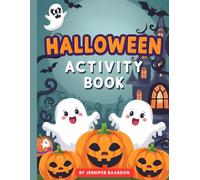 Halloween Activity & Coloring Book for Kids Ages 4-8: Fun Coloring, Dot-to-Dot, Mazes & More | 30 Pages of Spooky-Cute Halloween Fun