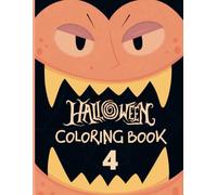Halloween Adult Coloring Book Volume 4 - Unique Spooky Designs for Creative Relaxation and Enjoyment