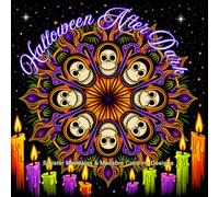 Halloween After Dark: Sinister Mandalas & Macabre Coloring Designs