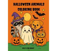 Halloween Animals Coloring Book: A Coloring Book of Cute Animals in Halloween Costumes For All Ages