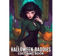 Halloween Baddies Coloring Book: Spooky Bad Girl Coloring Pages Featuring Villain-Inspired Looks, Sinister Style, and Fabulous Dark Fashion