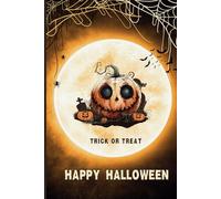 Halloween Blank Notebook For Kids, Preschool and Toddler: Trick or Treat; Happy Halloween
