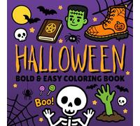 Halloween Bold and Easy Coloring Book: for Adults, Teens & Kids - 50 Big, Cute & Cozy Designs of the Spooky Halloween Season for Relaxation and Stress Relief (Cozy & Easy Coloring)