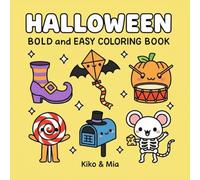 Halloween - Bold and Easy Coloring Book for Kids: 40 Non-Scary Halloween Coloring Pages