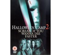 Halloween Camp 2 - Scream If You Wanna Die Faster [DVD] [Reino Unido]